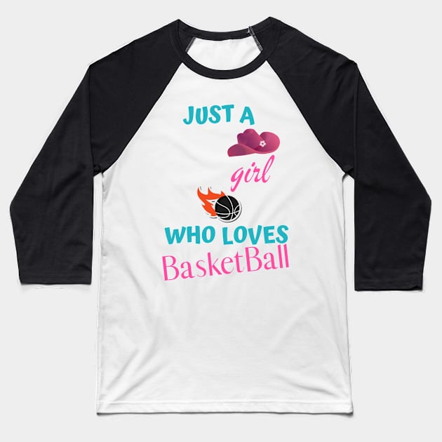 just a girl loves basketball Baseball T-Shirt by ZAGGYSHIRT